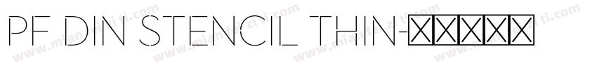 PF Din stencil thin字体转换